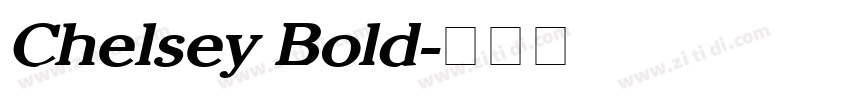 Chelsey Bold字体转换